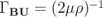             &minus;1
&Gamma; BU = (2&mu;&rho;)   \relax \special {t4ht=