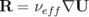 R =  &nu;eff&nabla;U  \relax \special {t4ht=