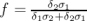 f = &delta;1&sigma;&delta;22&sigma;+1&delta;2&sigma;1   \relax \special {t4ht=